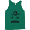 adventure calling and i must go woods ex Tank Top