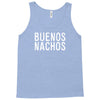 buenos nachos Tank Top