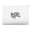 always together Accessory Pouches