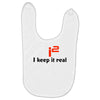 i2 keep it real Baby Bibs