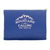 the mountains are calling Accessory Pouches