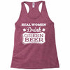 real women drink green beer Racerback Tank