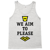 we aim to please Tank Top