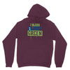 i bleed blue and green Hoodie
