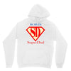 bob is super dad Unisex Hoodie