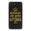 kings are born  september iPhone 7 Plus Case