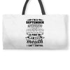 I Am A September Women Weekender Totes