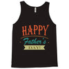 happy father's day Tank Top