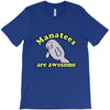 manatees are awesome T-Shirt