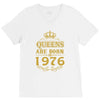 queens are born in 1976 V-Neck Tee