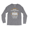Smart Good Looking Science Teacher Doesnt Get Better Than This Long Sleeve Shirts