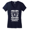 Never Underestimate The Strength Of A Lung Cancer Warrior Women's V-Neck T-Shirt
