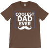 Coolest Dad Ever T-Shirt