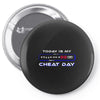 cheat day Pin-back button