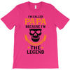 I'm Called Papa Because I'm the Man the Myth the Legend T-Shirt