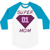 super mom 01 3/4 Sleeve Shirt