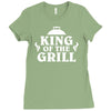 king of the grill Ladies Fitted T-Shirt