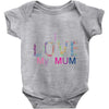 i love my mum colorful Baby Onesie