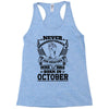 Never Underestimate Dog Rescuer Who Was Born October Racerback Tank