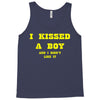 i kissed a boy Tank Top