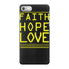 faith, hope and love iPhone 7 Case