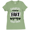 couples that fart together stay together Ladies Fitted T-Shirt