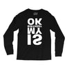 is my birthday ok Long Sleeve Shirts