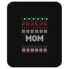 ugly christmas mom Mousepad
