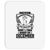 Never Underestimate Dog Rescuer Who Was Born December Mousepad