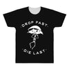 drop fast die last back All Over Men's T-shirt