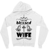 I Am One Blessed Wife Zipper Hoodie