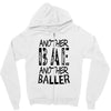 another bae another baller girls Zipper Hoodie