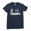 el compadre   the godfather in spanish espanol movie symbol mexcian te Ladies Fitted T-Shirt