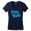 pale is the new tan! Women's V-Neck T-Shirt