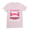 running mommy white Ladies Fitted T-Shirt