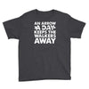 an arrow a day zombie dary Youth Tee