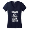 Back Of I Have A Crazy Nana And I am not Afraid To Use Her Women's V-Neck T-Shirt