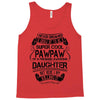 Super Cool Pawpaw Of A Freaking Awesome Daughter Tank Top