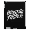 must go faster 2 iPad 3 and 4 Case