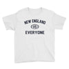 NEW ENGLAND VS EVERYBODY Youth Tee
