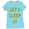 let's sleep in Ladies Fitted T-Shirt