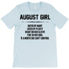 August Girl Hated By Many T-Shirt