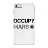 Occupy Mars Shirt iPhone 7 Case