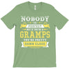 Nobody Is Perfect But If You Are A Gramps You Are Pretty Damn Close T-Shirt