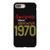 awesome since november 1970 iPhone 8 Plus