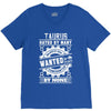 Taurus Hated By Many Wanted By Plenty V-Neck Tee