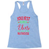 jolliest bunch of elves this side of the nuthouse Racerback Tank