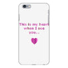 this is my heart when i see you iPhone 6 Plus/6s Plus Case