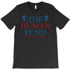 The Human Fund Money For People T-Shirt