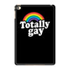 totally gay iPad Mini 4